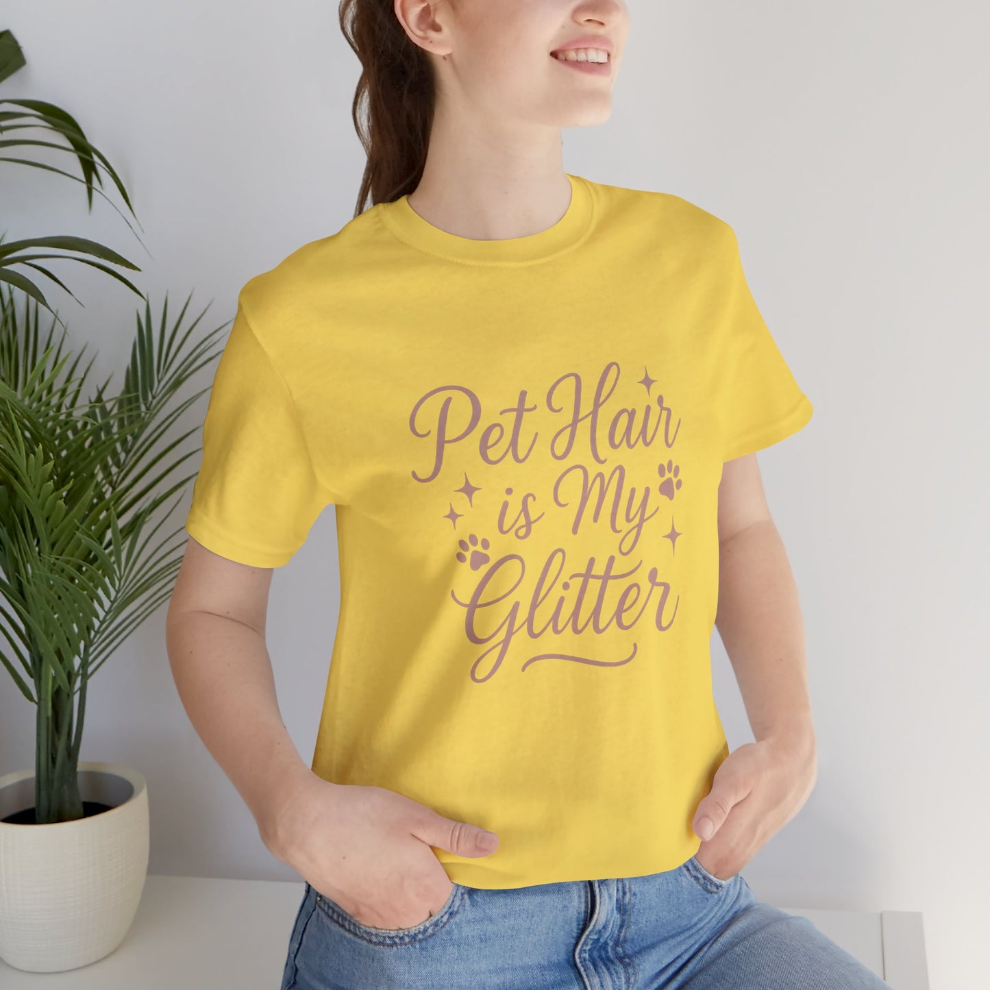 Pet People - Pet Hair Is My Glitter