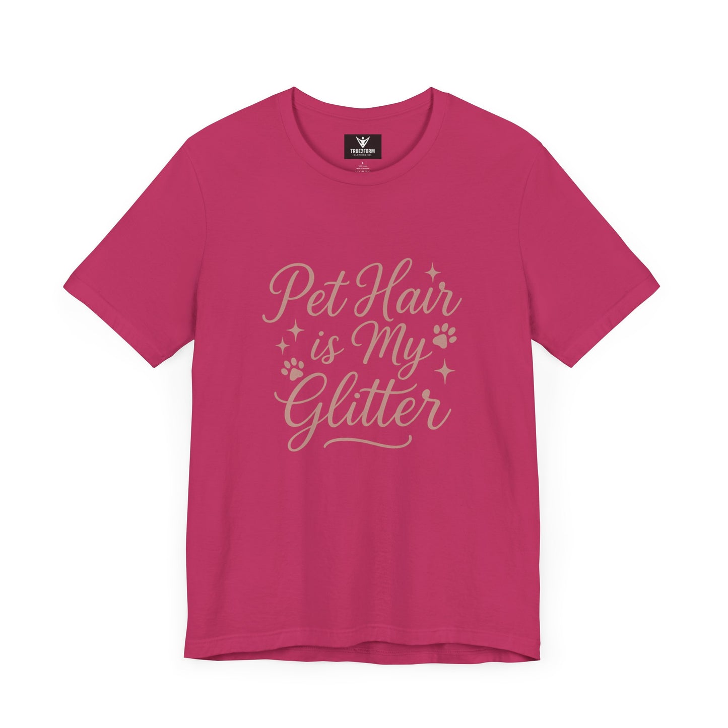 Pet People - Pet Hair Is My Glitter